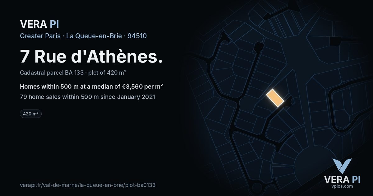 7 Rue d'Athènes, La Queue-en-Brie at night – the plot lit, the parcels around coloured by the prices near them