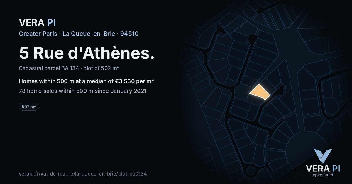 5 Rue d'Athènes, La Queue-en-Brie at night – the plot lit, the parcels around coloured by the prices near them