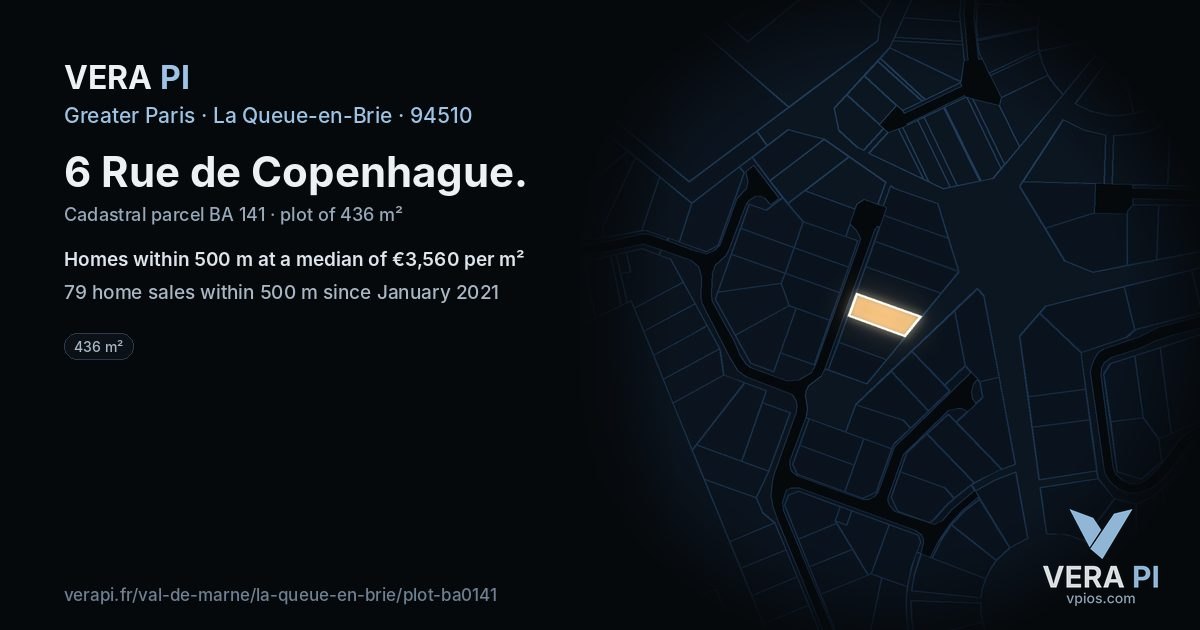 6 Rue de Copenhague, La Queue-en-Brie at night – the plot lit, the parcels around coloured by the prices near them
