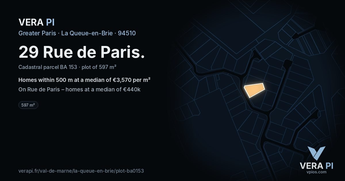 29 Rue de Paris, La Queue-en-Brie at night – the plot lit, the parcels around coloured by the prices near them