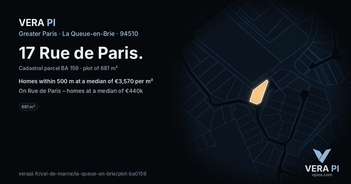 17 Rue de Paris, La Queue-en-Brie at night – the plot lit, the parcels around coloured by the prices near them