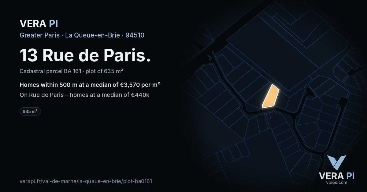 13 Rue de Paris, La Queue-en-Brie at night – the plot lit, the parcels around coloured by the prices near them