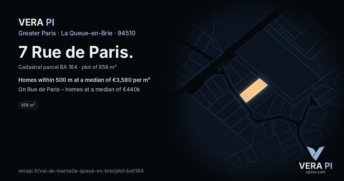 7 Rue de Paris, La Queue-en-Brie at night – the plot lit, the parcels around coloured by the prices near them