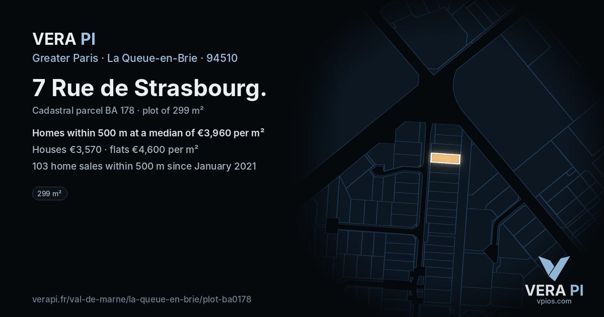7 Rue de Strasbourg, La Queue-en-Brie at night – the plot lit, the parcels around coloured by the prices near them