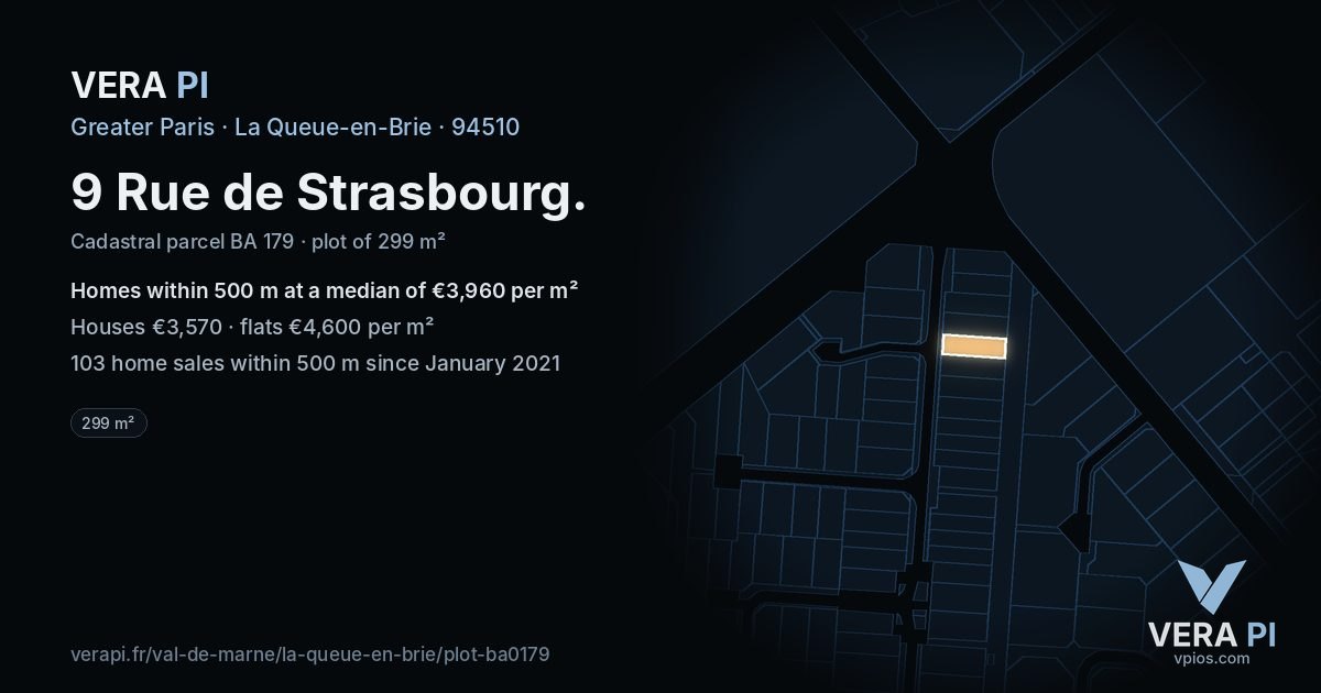 9 Rue de Strasbourg, La Queue-en-Brie at night – the plot lit, the parcels around coloured by the prices near them