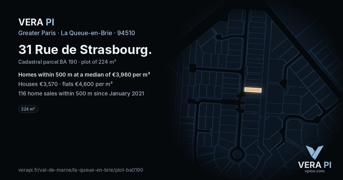 31 Rue de Strasbourg, La Queue-en-Brie at night – the plot lit, the parcels around coloured by the prices near them