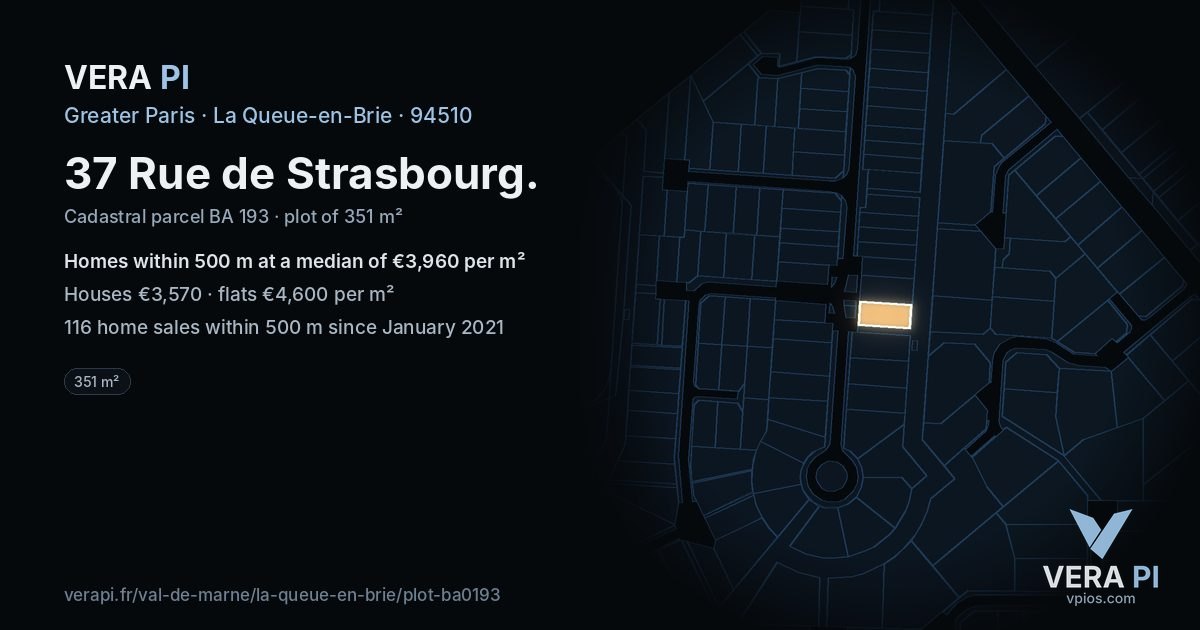 37 Rue de Strasbourg, La Queue-en-Brie at night – the plot lit, the parcels around coloured by the prices near them