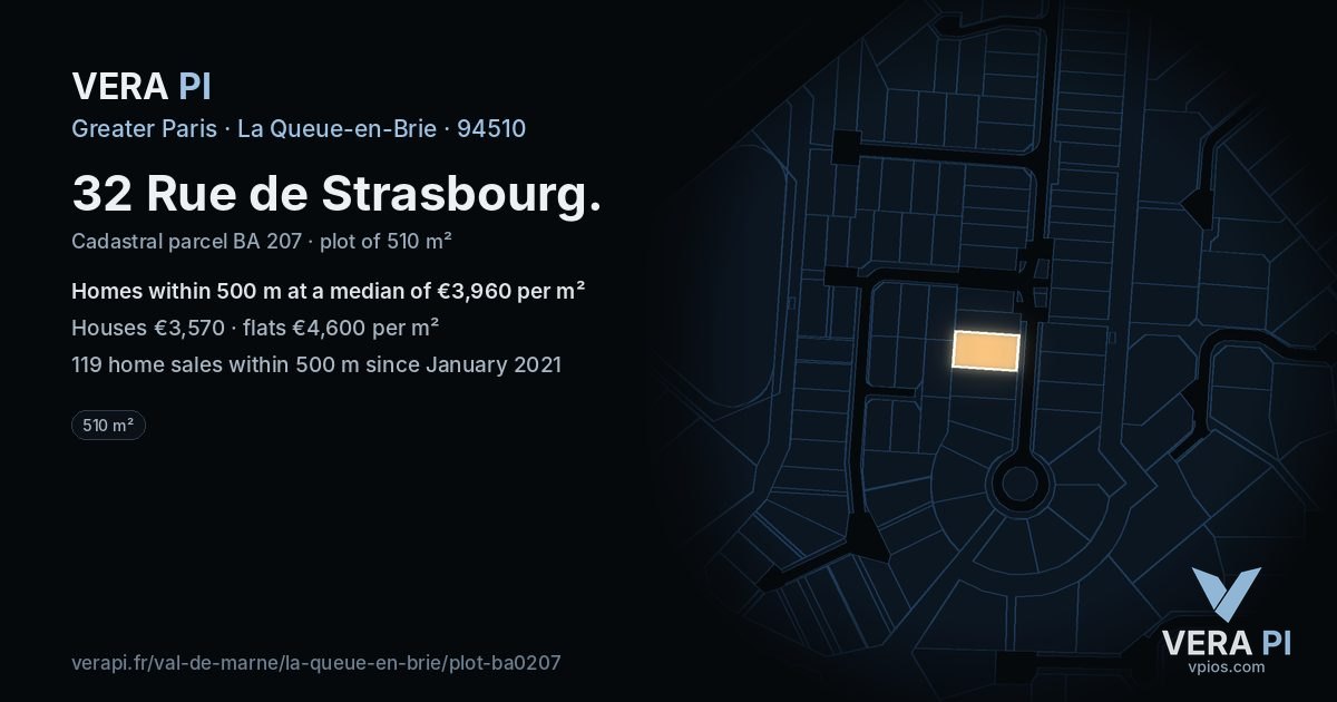 32 Rue de Strasbourg, La Queue-en-Brie at night – the plot lit, the parcels around coloured by the prices near them