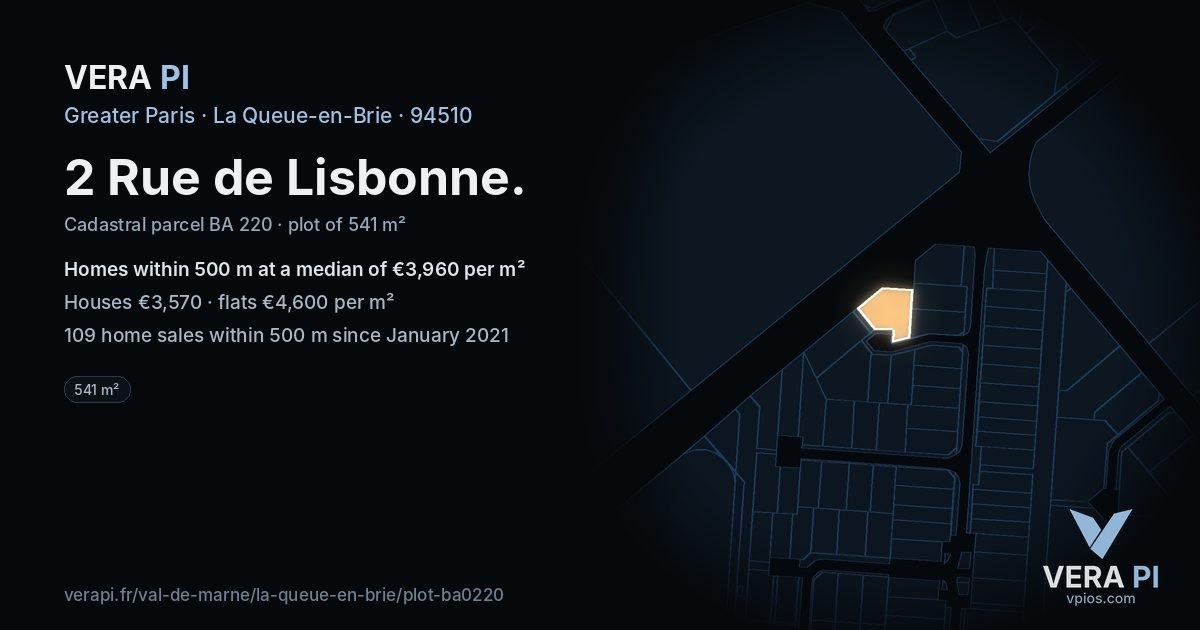 2 Rue de Lisbonne, La Queue-en-Brie at night – the plot lit, the parcels around coloured by the prices near them