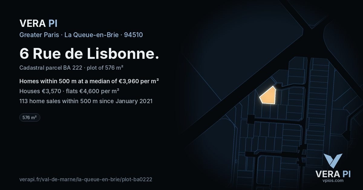 6 Rue de Lisbonne, La Queue-en-Brie at night – the plot lit, the parcels around coloured by the prices near them