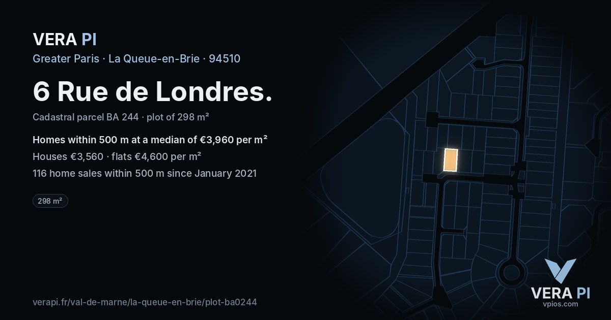 6 Rue de Londres, La Queue-en-Brie at night – the plot lit, the parcels around coloured by the prices near them
