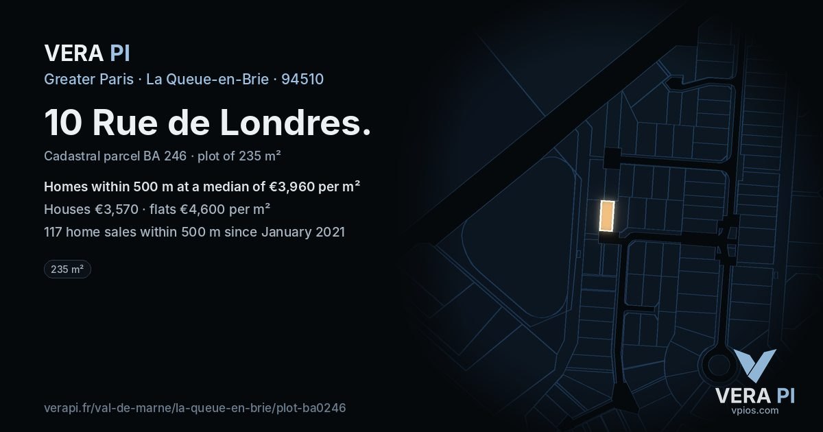 10 Rue de Londres, La Queue-en-Brie at night – the plot lit, the parcels around coloured by the prices near them