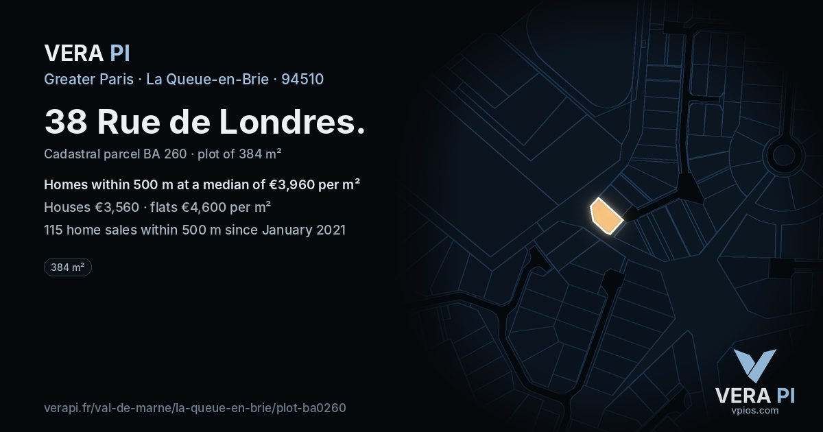 38 Rue de Londres, La Queue-en-Brie at night – the plot lit, the parcels around coloured by the prices near them