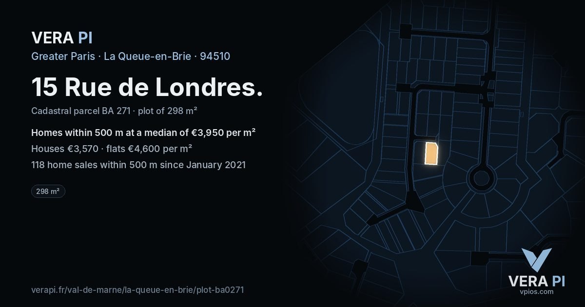 15 Rue de Londres, La Queue-en-Brie at night – the plot lit, the parcels around coloured by the prices near them