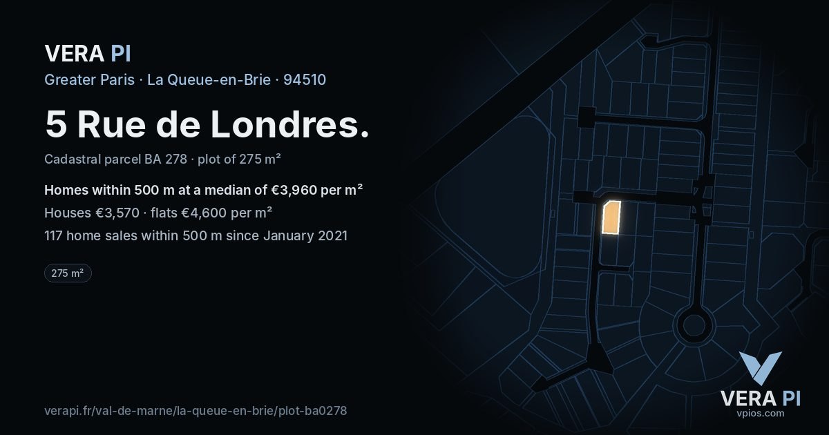 5 Rue de Londres, La Queue-en-Brie at night – the plot lit, the parcels around coloured by the prices near them