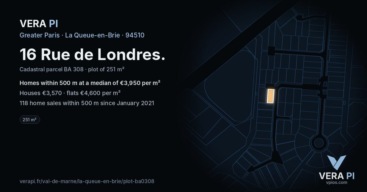 16 Rue de Londres, La Queue-en-Brie at night – the plot lit, the parcels around coloured by the prices near them