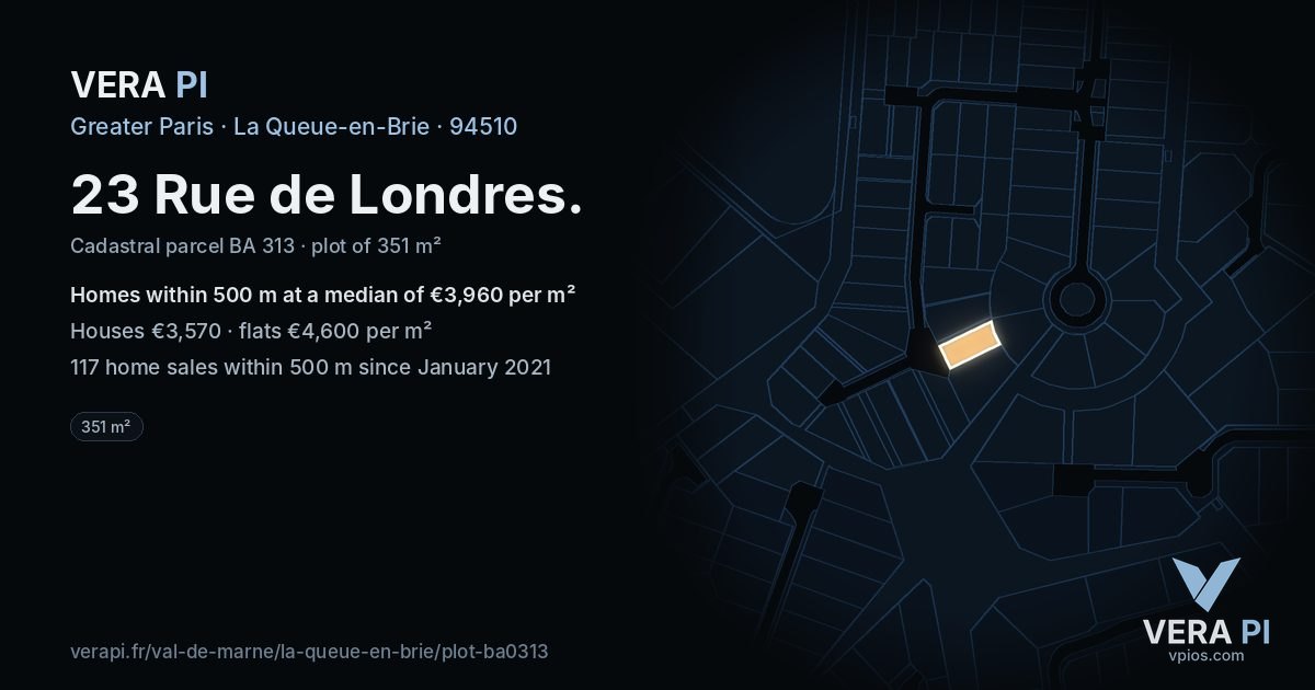 23 Rue de Londres, La Queue-en-Brie at night – the plot lit, the parcels around coloured by the prices near them