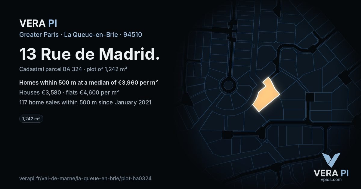 13 Rue de Madrid, La Queue-en-Brie at night – the plot lit, the parcels around coloured by the prices near them