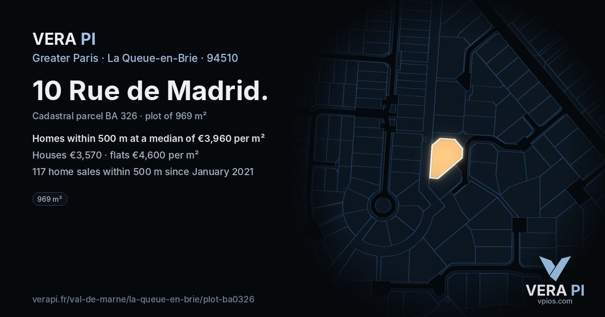 10 Rue de Madrid, La Queue-en-Brie at night – the plot lit, the parcels around coloured by the prices near them