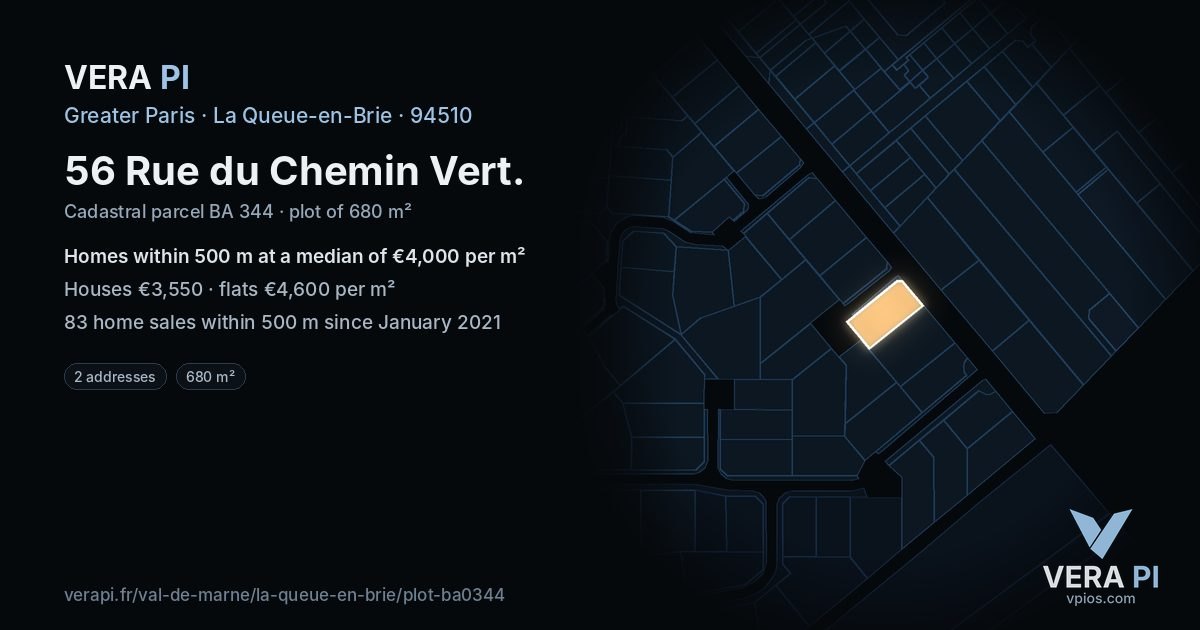 56 Rue du Chemin Vert, La Queue-en-Brie at night – the plot lit, the parcels around coloured by the prices near them