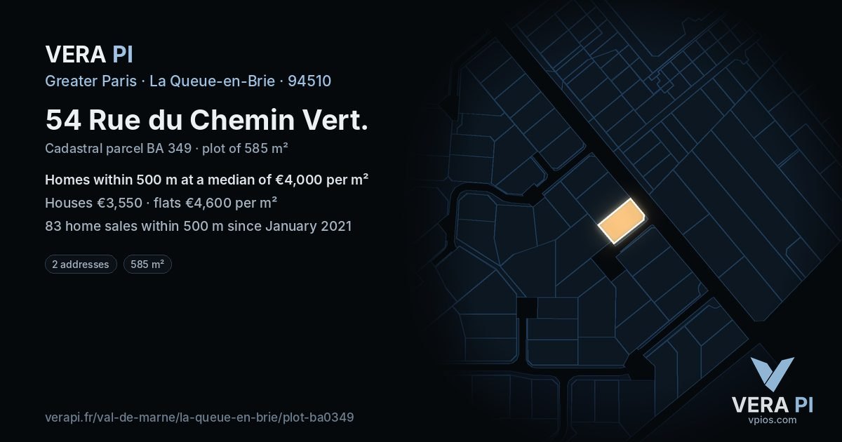 54 Rue du Chemin Vert, La Queue-en-Brie at night – the plot lit, the parcels around coloured by the prices near them