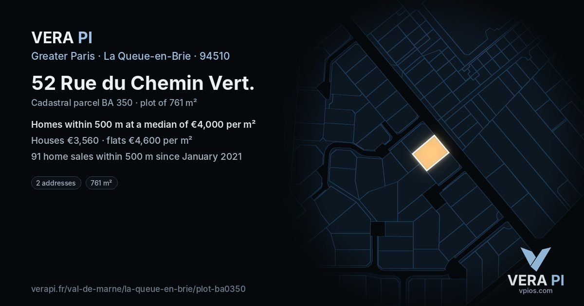52 Rue du Chemin Vert, La Queue-en-Brie at night – the plot lit, the parcels around coloured by the prices near them