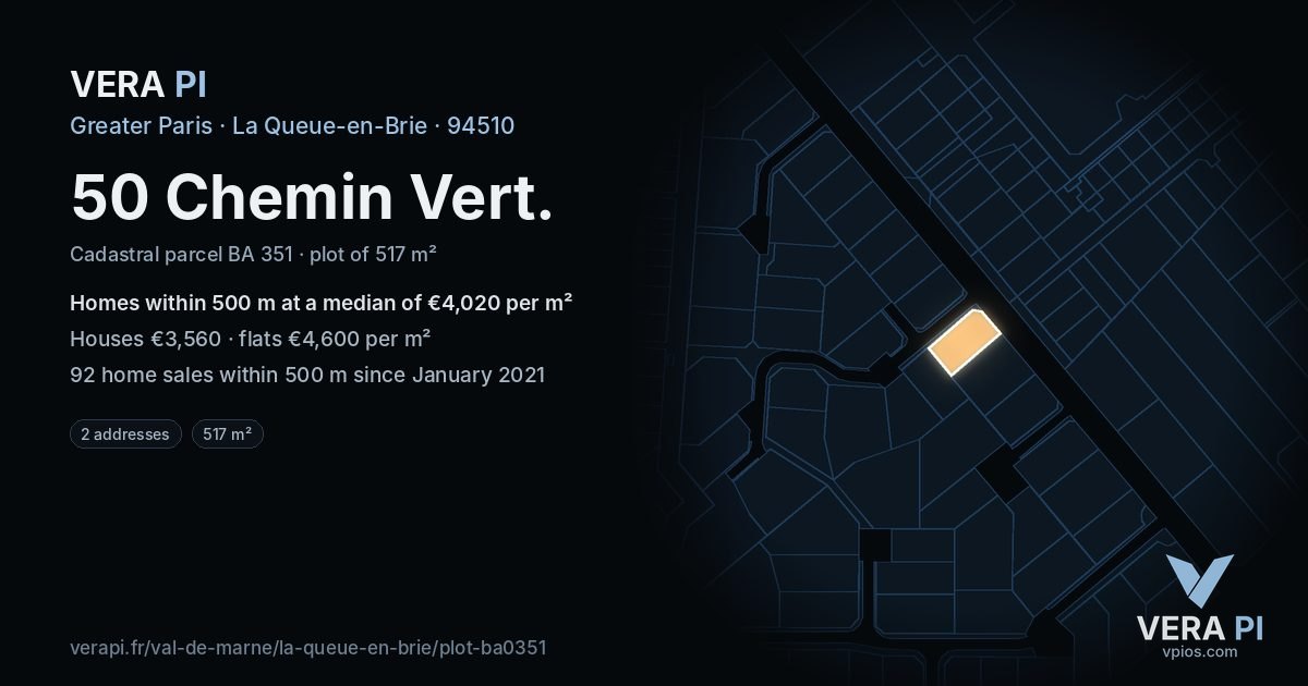 50 Chemin Vert, La Queue-en-Brie at night – the plot lit, the parcels around coloured by the prices near them