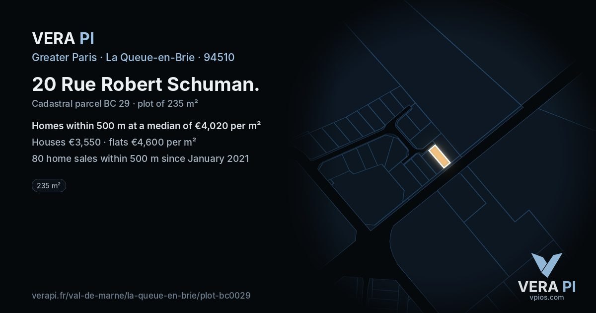 20 Rue Robert Schuman, La Queue-en-Brie at night – the plot lit, the parcels around coloured by the prices near them
