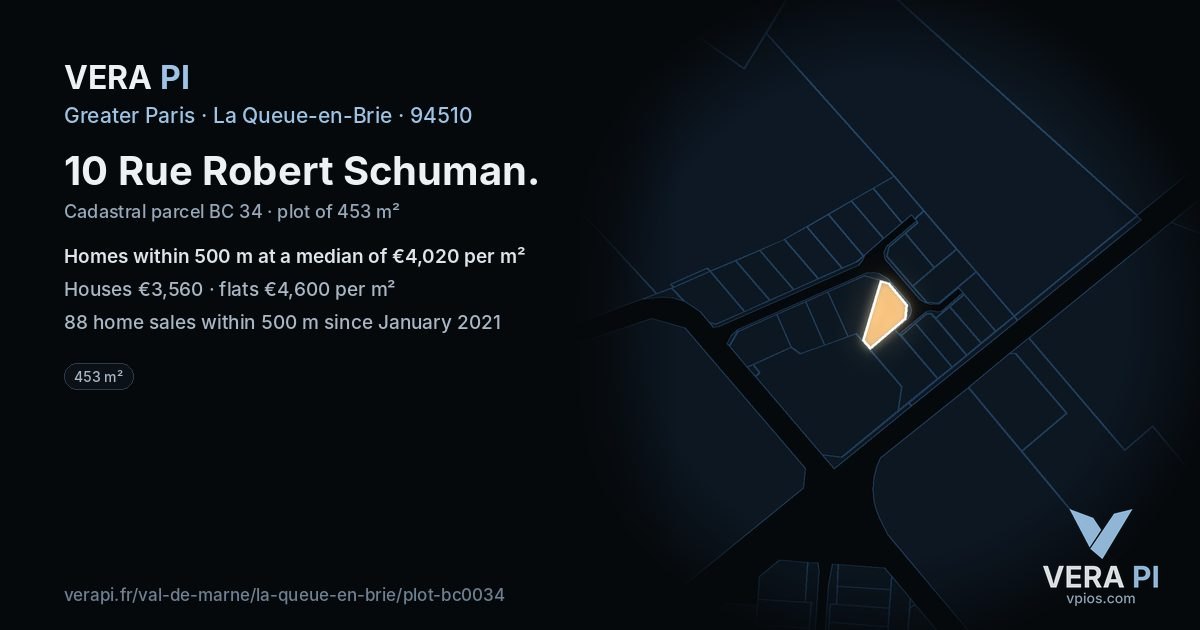 10 Rue Robert Schuman, La Queue-en-Brie at night – the plot lit, the parcels around coloured by the prices near them