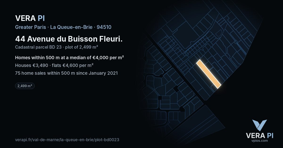 44 Avenue du Buisson Fleuri, La Queue-en-Brie at night – the plot lit, the parcels around coloured by the prices near them