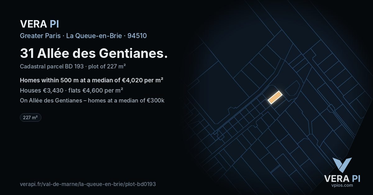 31 Allée des Gentianes, La Queue-en-Brie at night – the plot lit, the parcels around coloured by the prices near them