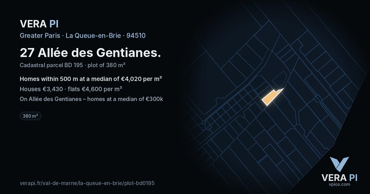 27 Allée des Gentianes, La Queue-en-Brie at night – the plot lit, the parcels around coloured by the prices near them