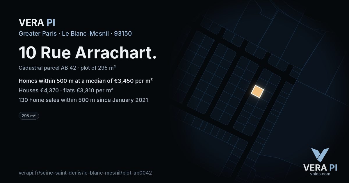 10 Rue Arrachart, Le Blanc-Mesnil at night – the plot lit, the parcels around coloured by the prices near them