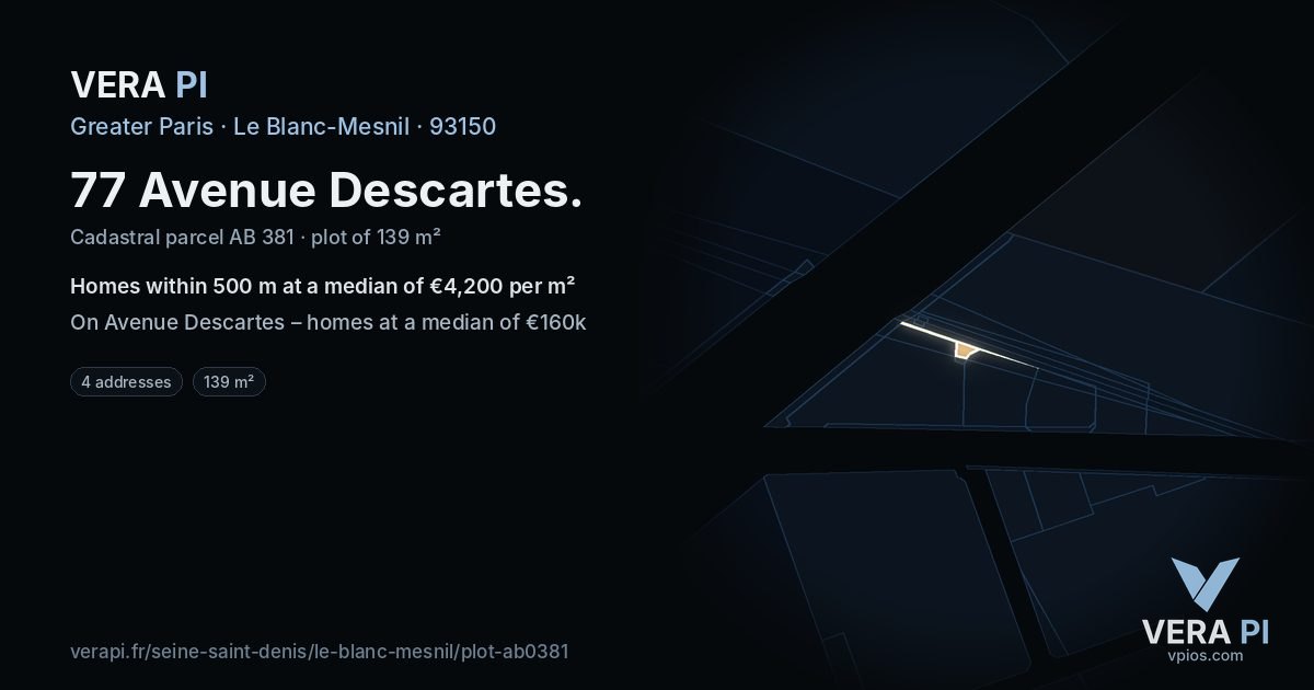 77 Avenue Descartes, Le Blanc-Mesnil at night – the plot lit, the parcels around coloured by the prices near them