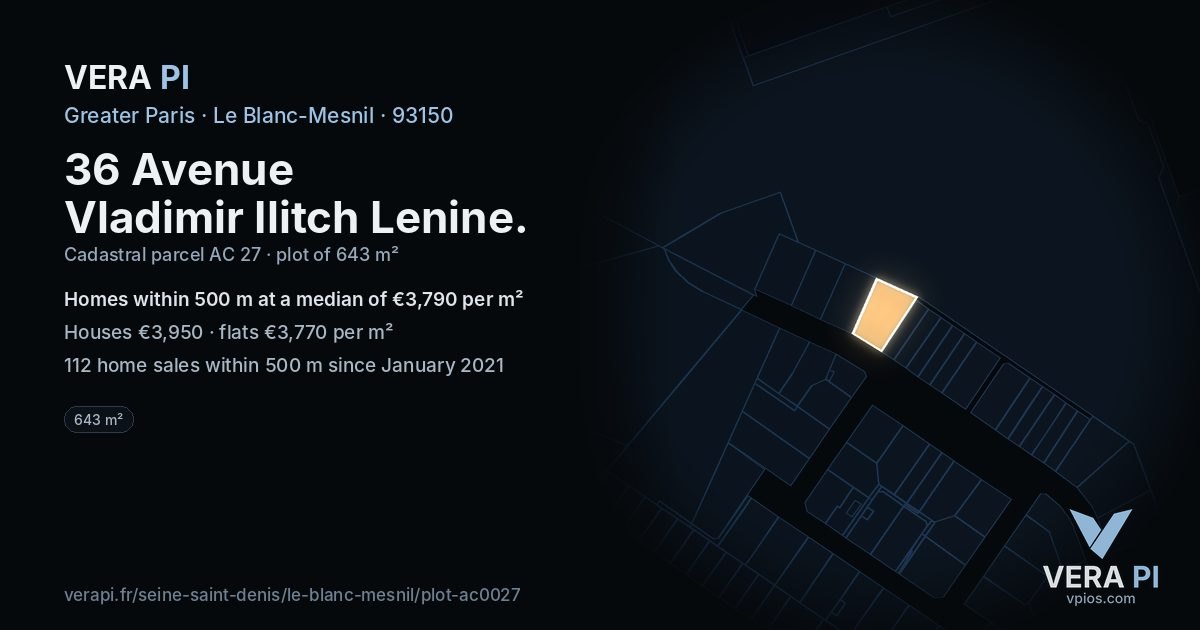 36 Avenue Vladimir Ilitch Lenine, Le Blanc-Mesnil at night – the plot lit, the parcels around coloured by the prices near them