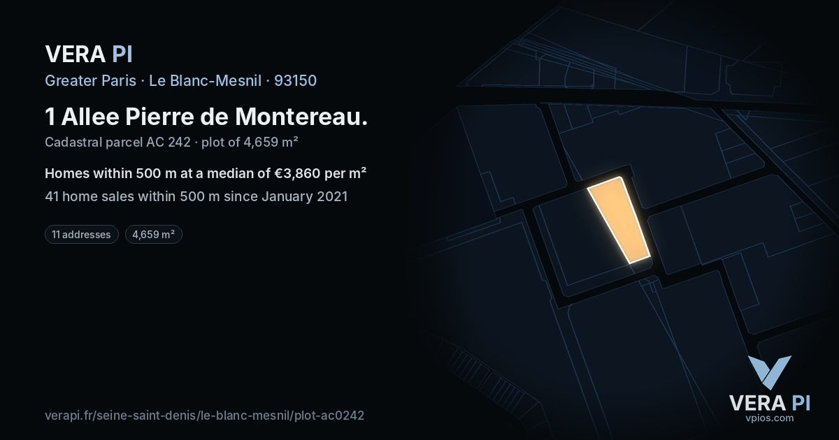 1 Allee Pierre de Montereau, Le Blanc-Mesnil at night – the plot lit, the parcels around coloured by the prices near them