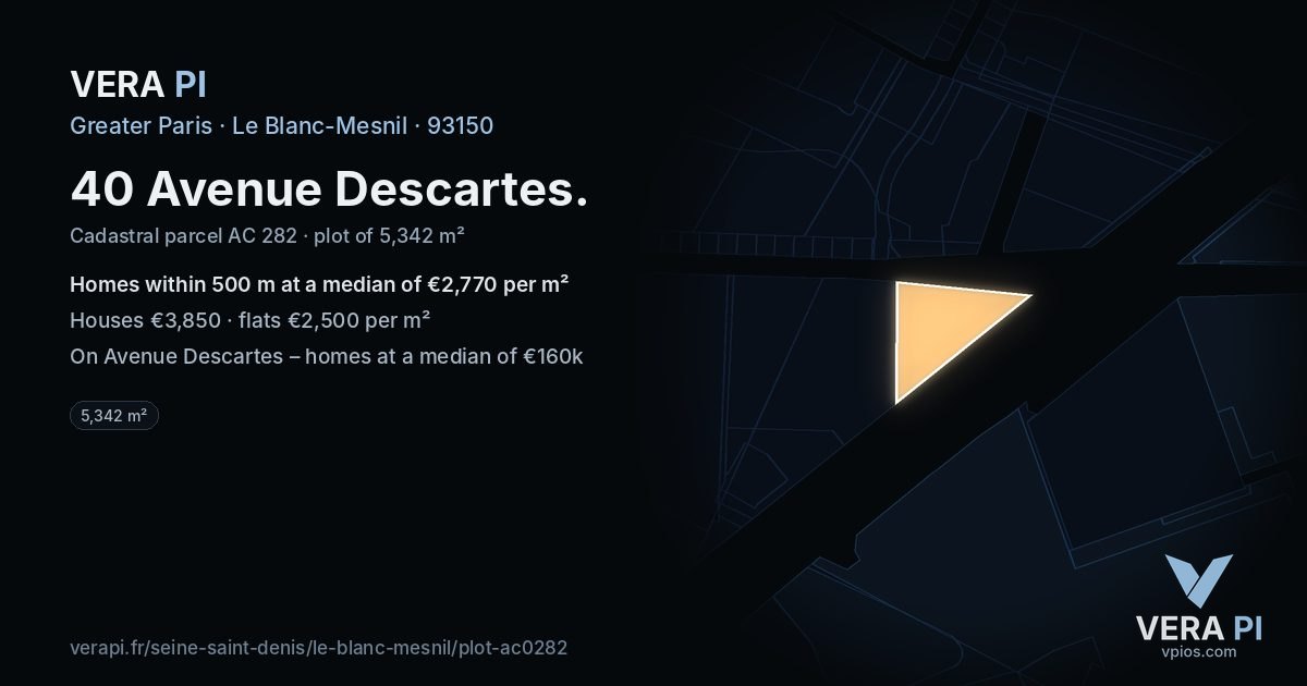 40 Avenue Descartes, Le Blanc-Mesnil at night – the plot lit, the parcels around coloured by the prices near them