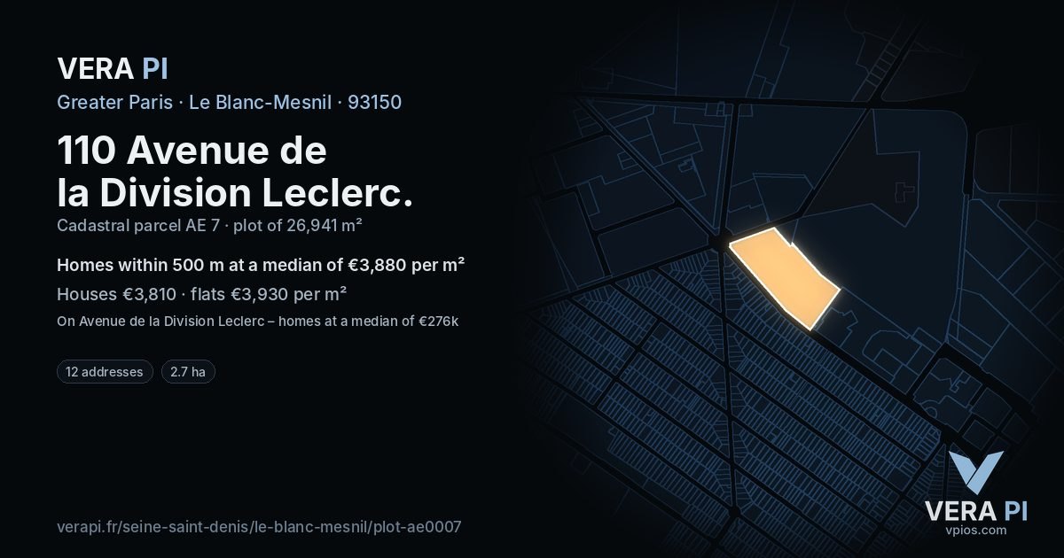 110 Avenue de la Division Leclerc, Le Blanc-Mesnil at night – the plot lit, the parcels around coloured by the prices near them