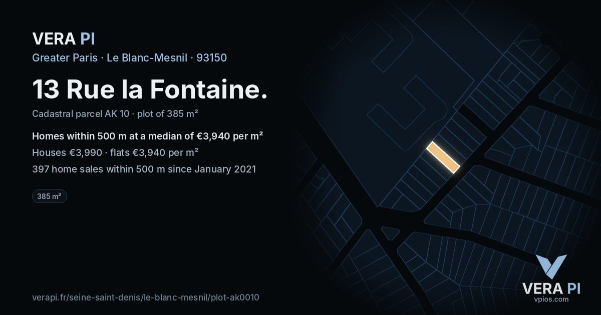 13 Rue la Fontaine, Le Blanc-Mesnil at night – the plot lit, the parcels around coloured by the prices near them