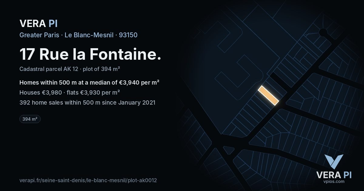 17 Rue la Fontaine, Le Blanc-Mesnil at night – the plot lit, the parcels around coloured by the prices near them
