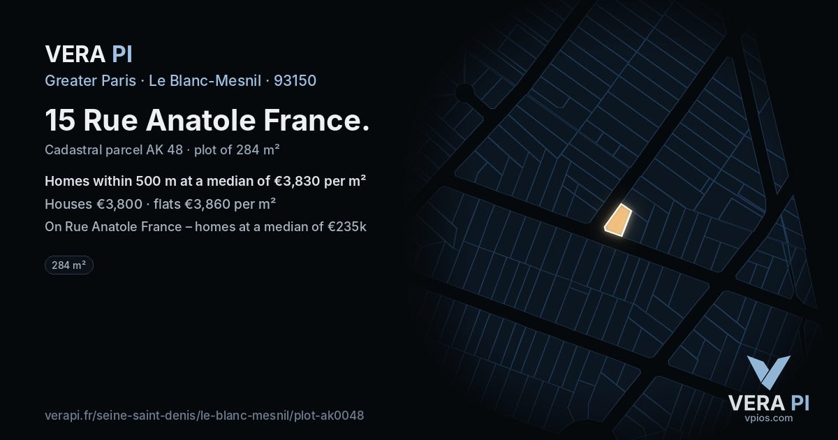 15 Rue Anatole France, Le Blanc-Mesnil at night – the plot lit, the parcels around coloured by the prices near them