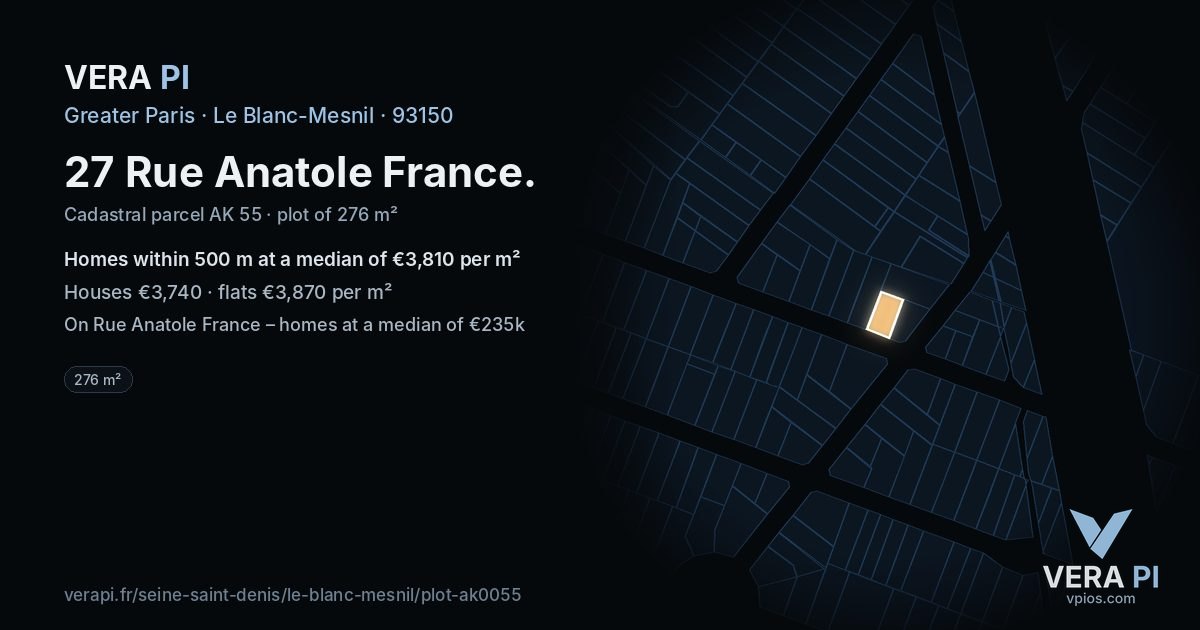 27 Rue Anatole France, Le Blanc-Mesnil at night – the plot lit, the parcels around coloured by the prices near them