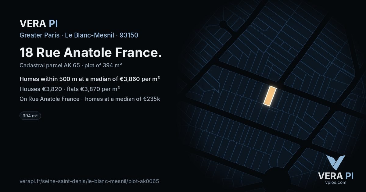18 Rue Anatole France, Le Blanc-Mesnil at night – the plot lit, the parcels around coloured by the prices near them