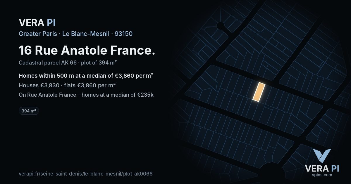 16 Rue Anatole France, Le Blanc-Mesnil at night – the plot lit, the parcels around coloured by the prices near them