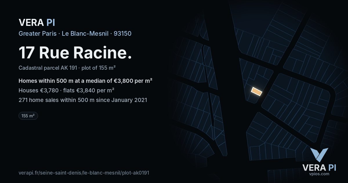 17 Rue Racine, Le Blanc-Mesnil at night – the plot lit, the parcels around coloured by the prices near them