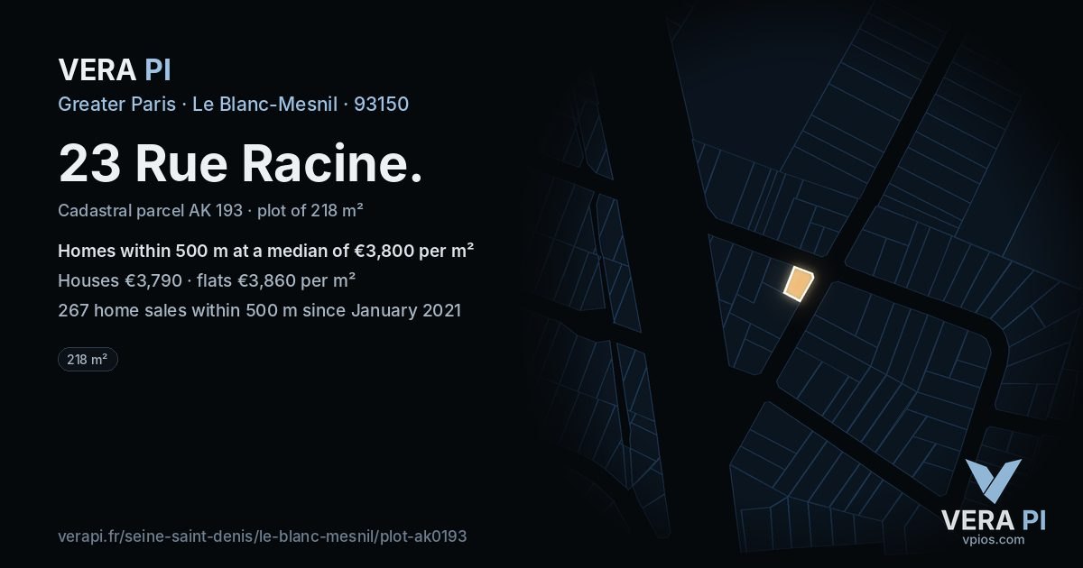 23 Rue Racine, Le Blanc-Mesnil at night – the plot lit, the parcels around coloured by the prices near them