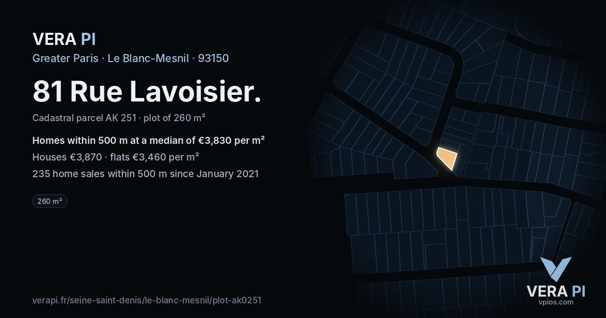 81 Rue Lavoisier, Le Blanc-Mesnil at night – the plot lit, the parcels around coloured by the prices near them