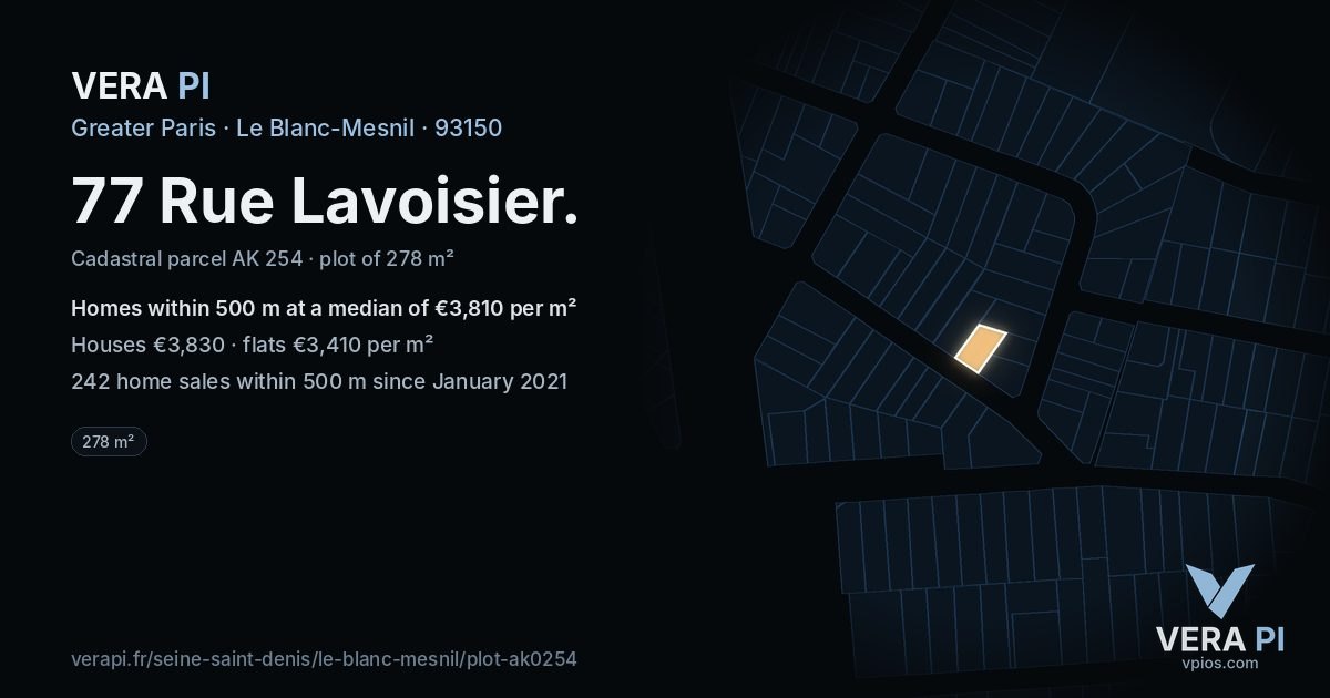 77 Rue Lavoisier, Le Blanc-Mesnil at night – the plot lit, the parcels around coloured by the prices near them