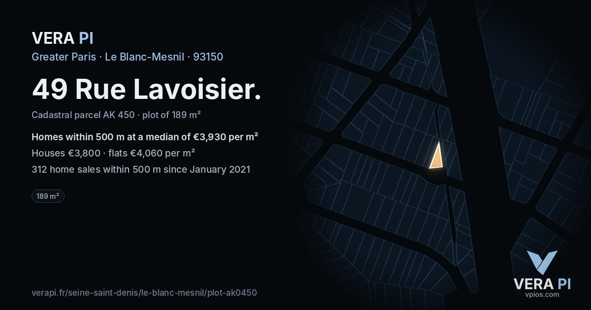 49 Rue Lavoisier, Le Blanc-Mesnil at night – the plot lit, the parcels around coloured by the prices near them