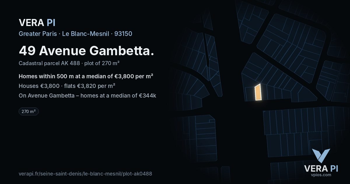 49 Avenue Gambetta, Le Blanc-Mesnil at night – the plot lit, the parcels around coloured by the prices near them